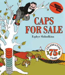caps-for-sale-anniversary-cover Caps for Sale Cover