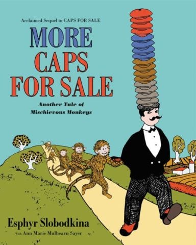 More Caps for Sale Book Cover